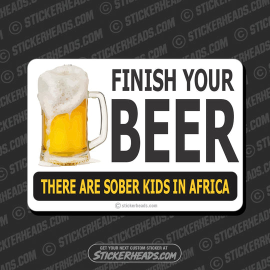 Finish Your Pussy Horny Kids in Africa - Attitude Sticker