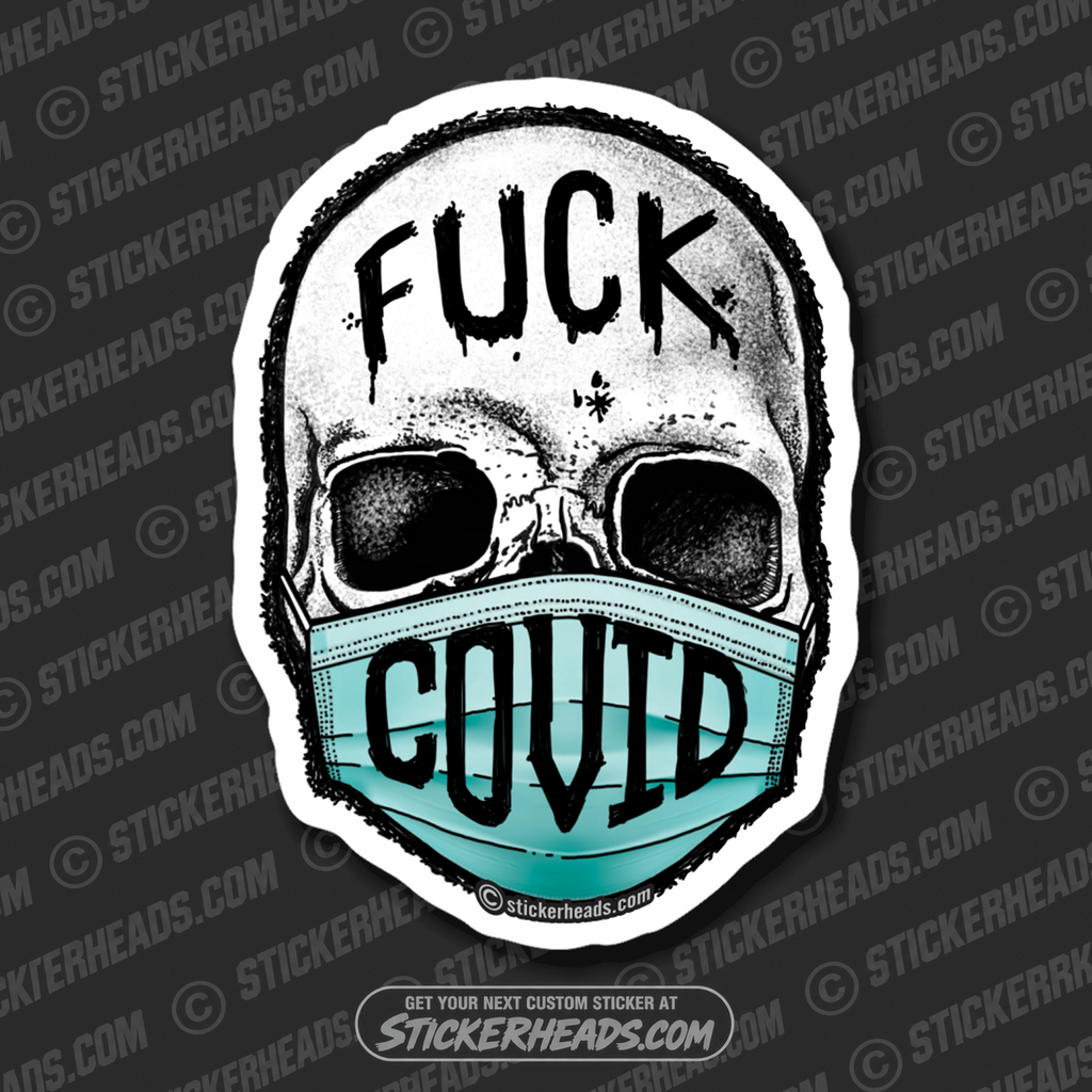 Fuck Covid Skull  -  Work Sticker