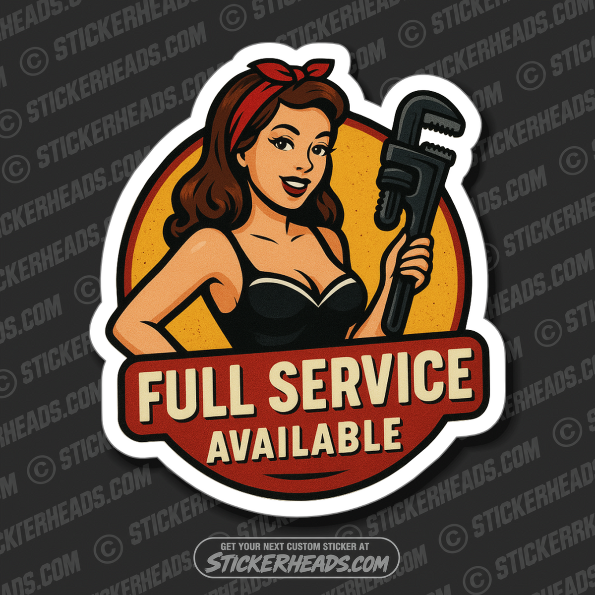 FULL SERVICE AVAILABLE - RETRO GIRL -   Pipefitters  Plumbers Sticker