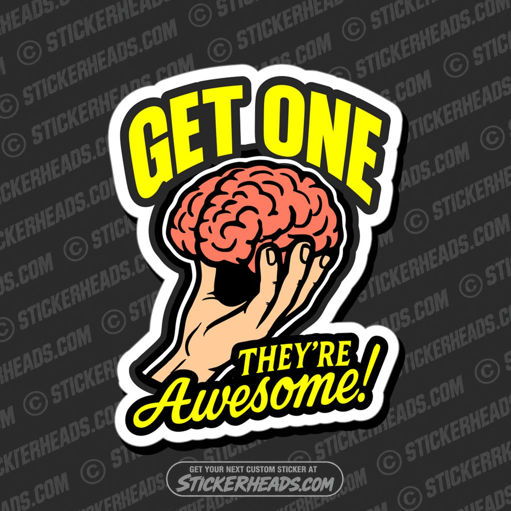 SH-PROTECTED|TAG-REPAIR|get-one-theyre-awesome-brain-funny-work-toolbox-sticker