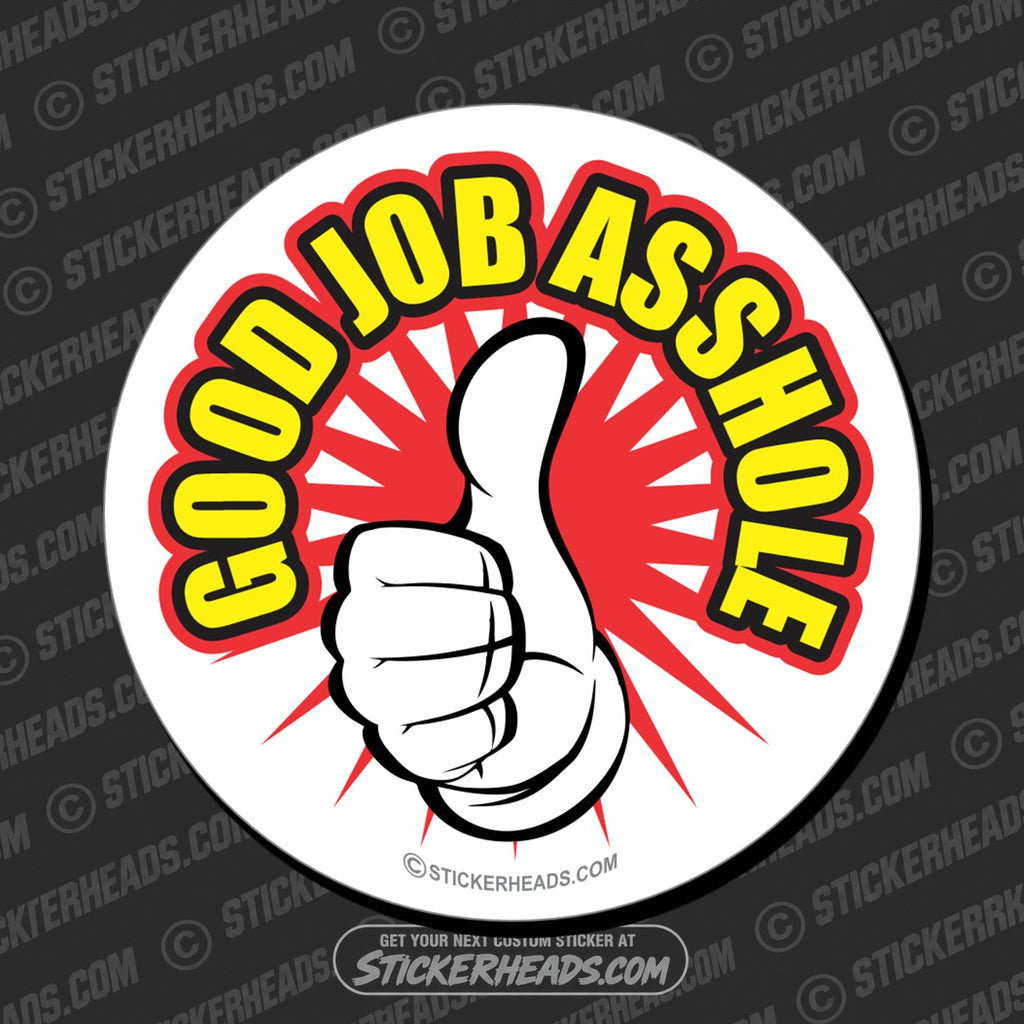SH-PROTECTED|TAG-REPAIR|good-job-asshole-thumbs-up-funny-sticker