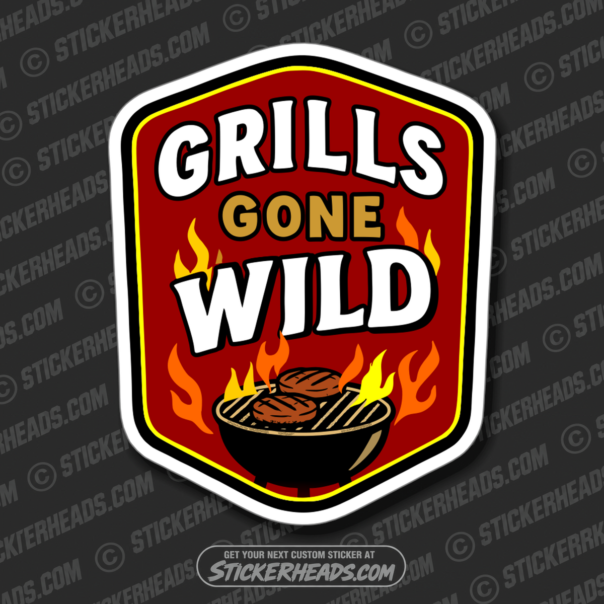 GRILLS GONE WILD - BBQ Smoker Pitmaster Funny Sticker