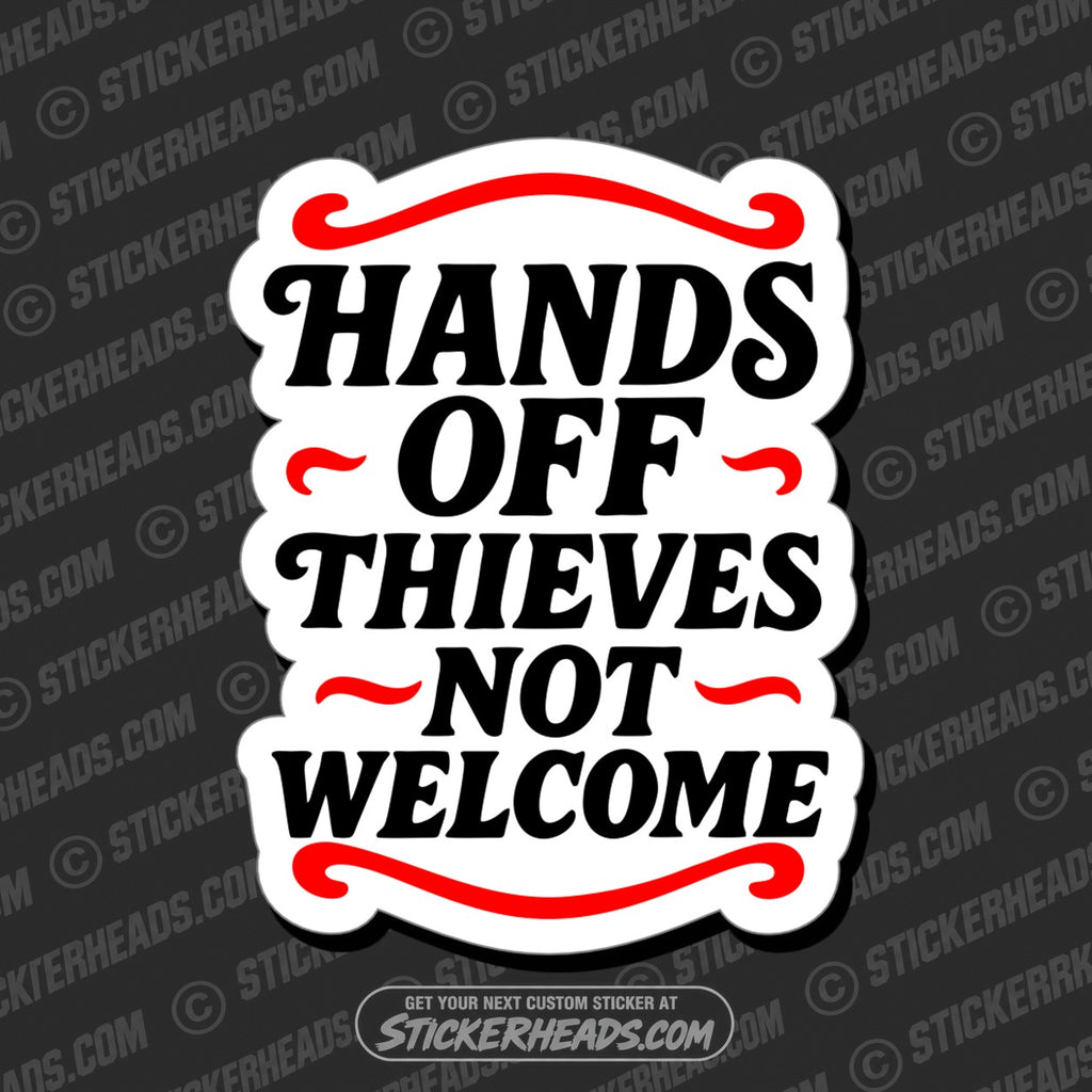 SH-PROTECTED|TAG-REPAIR|hand-off-thieves-not-welcome-funny-work-toolbox-sticker