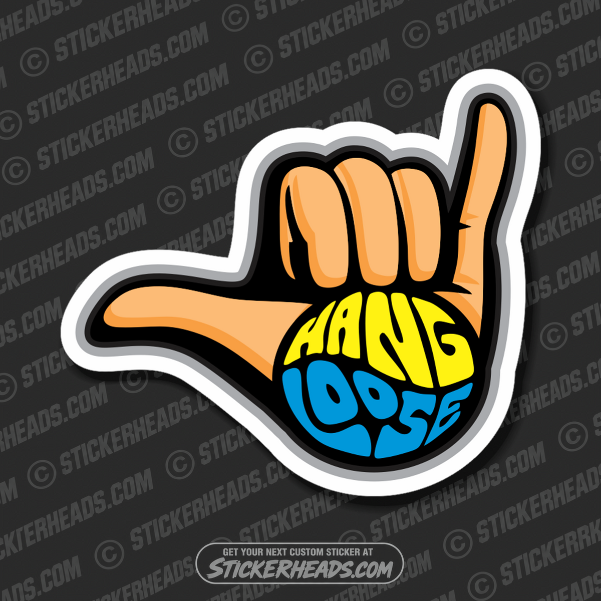 Hang Loose 1  -  Funny Work Sticker