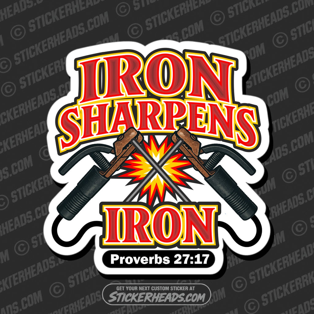 SH-PROTECTED|TAG-REPAIR|iron-sharpens-iron-2-weld-welding-welder-sticker