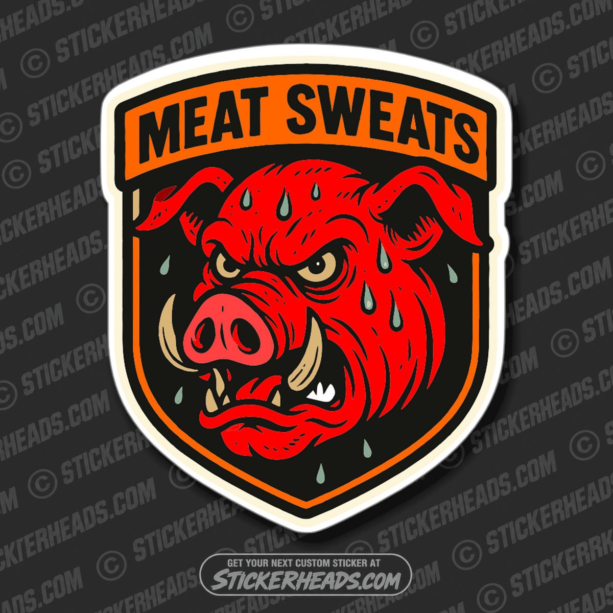 MEAT SWEATS - HOG ROAST - BBQ Smoker Pitmaster Funny Sticker