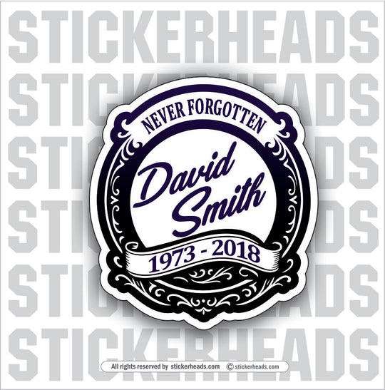 In Memory Of style #333 - Customize Name and Dates - In Memory Of Sticker
