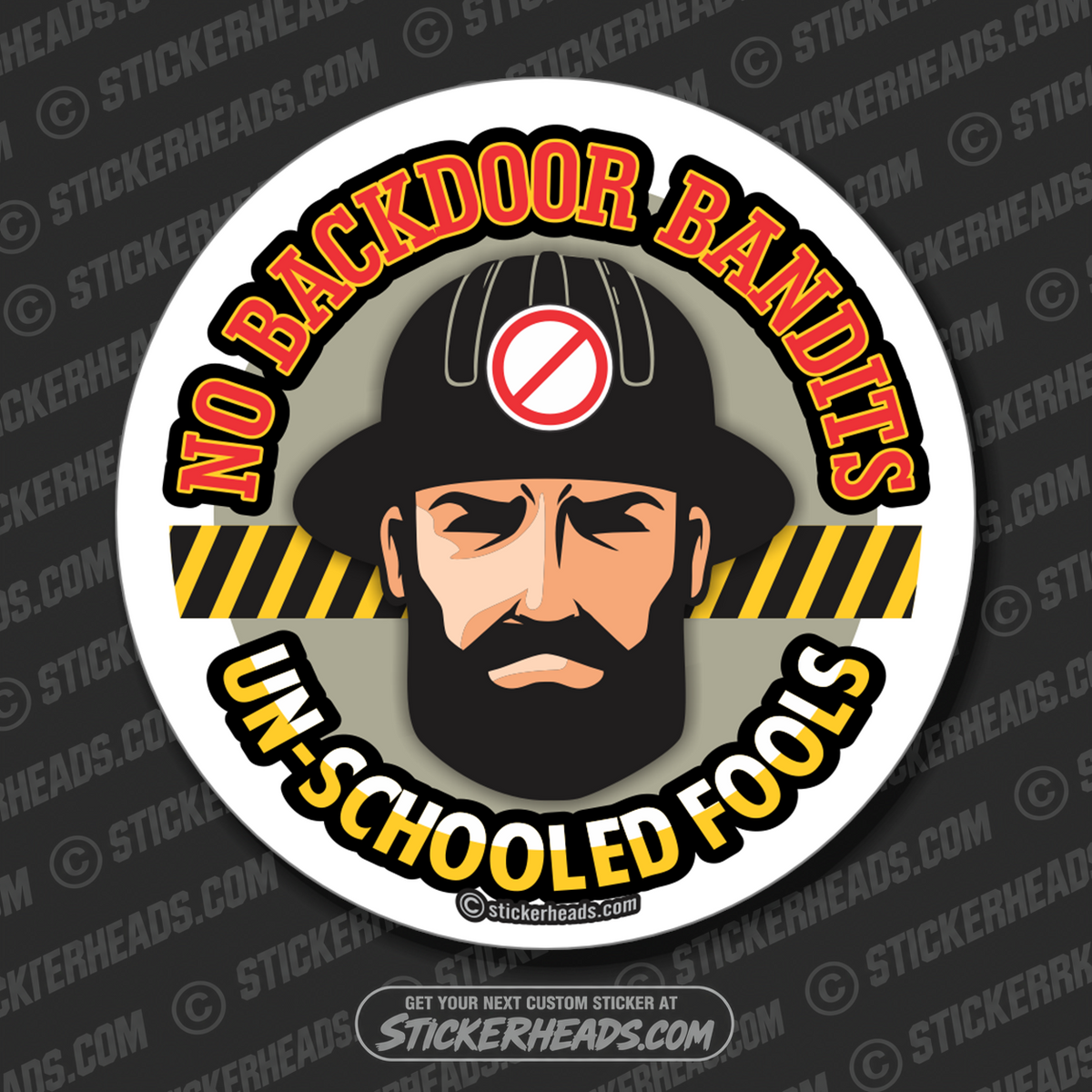 No Backdoor BANDITS   - Union Work Misc Sticker