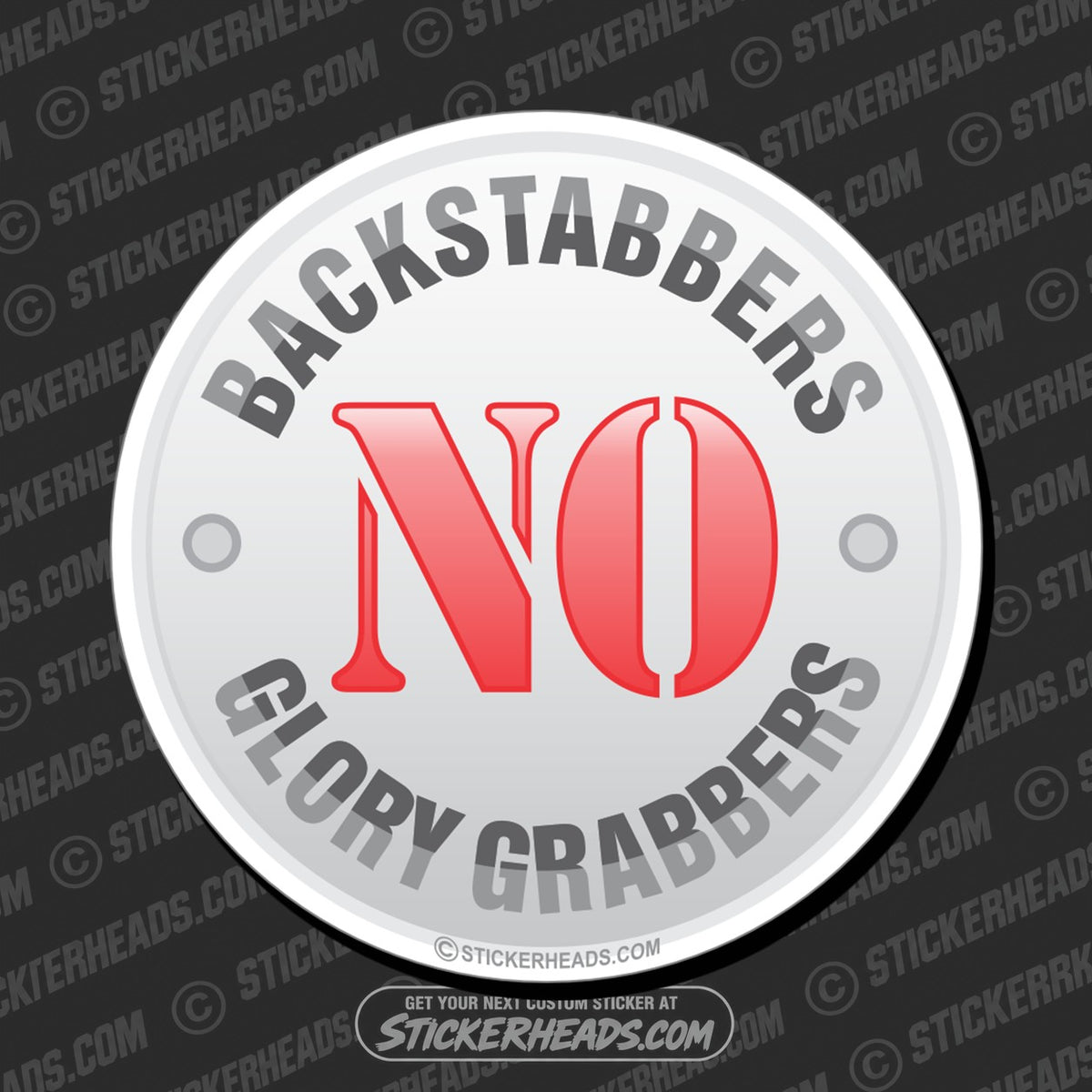 SH-PROTECTED|TAG-REPAIR|no-backstabbers-glory-grabbers-funny-sticker