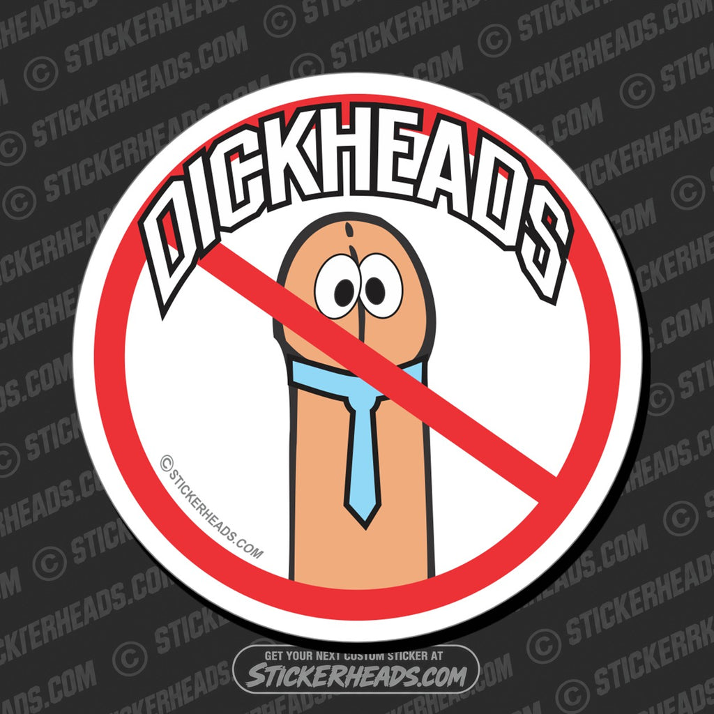 SH-PROTECTED|TAG-REPAIR|no-dickheads-funny-sticker