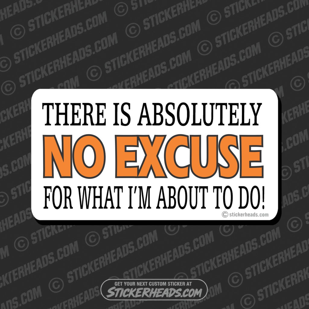 SH-PROTECTED|no-excuse-attitude-sticker