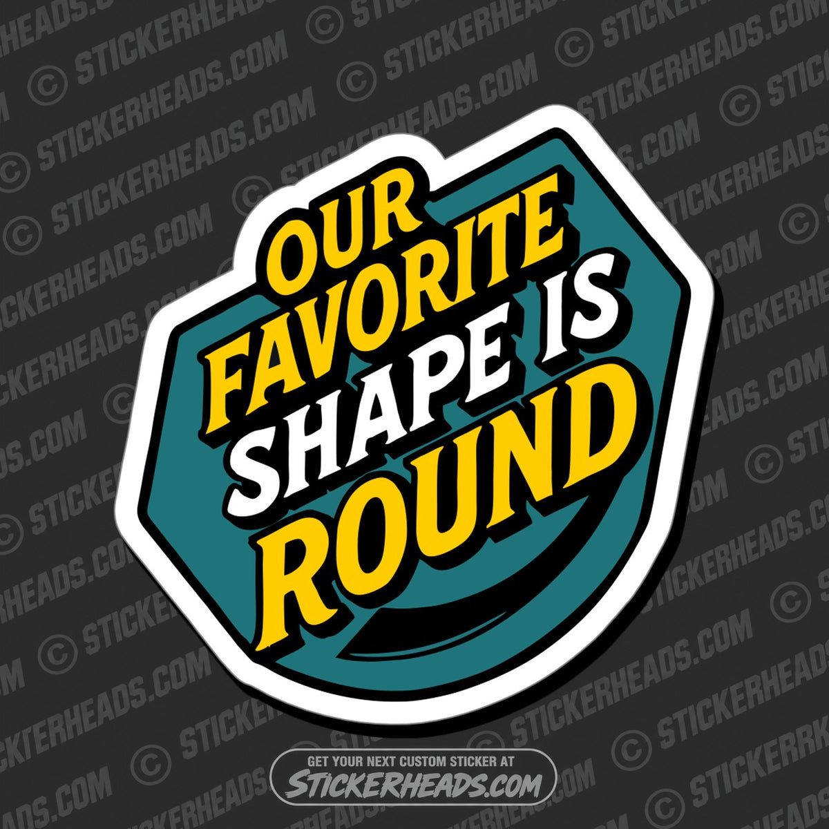 SH-PROTECTED|TAG-REPAIR|our-favorite-shape-is-round-plate-angle-roll-bender-operator-sticker