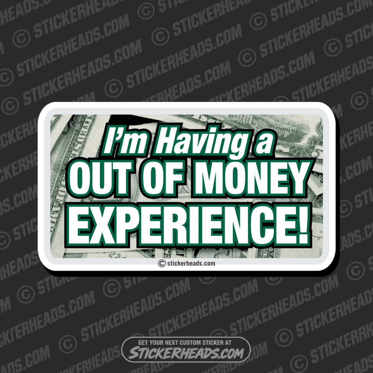 SH-PROTECTED|out-of-money-experience-attitude-sticker