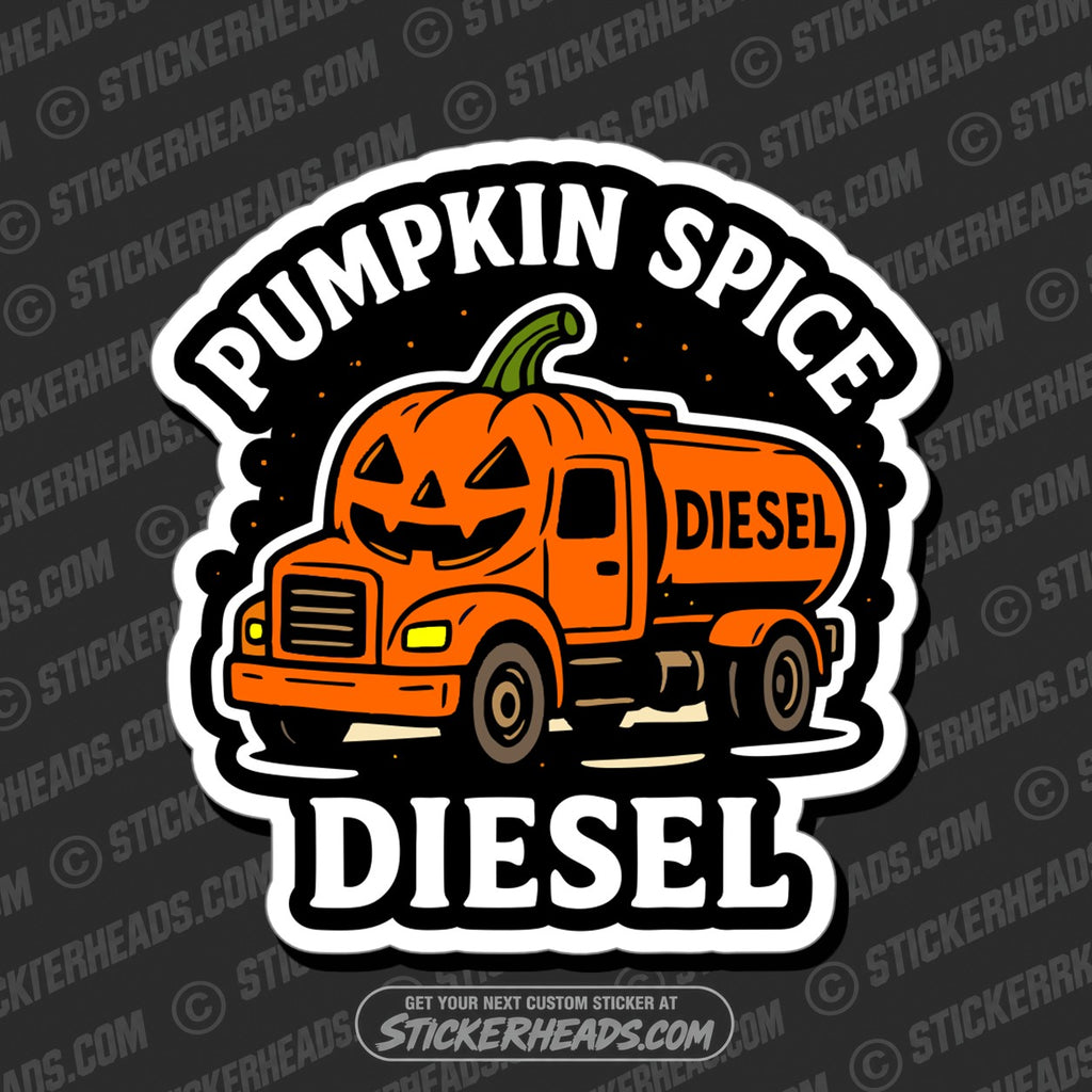 SH-PROTECTED|TAG-REPAIR|pumpkin-spice-diesel-halloween-misc-sticker