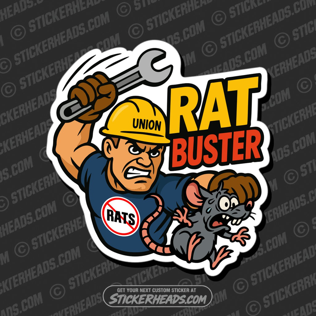 SH-PROTECTED|TAG-REPAIR|rat-buster-2-funny-union-work-sticker