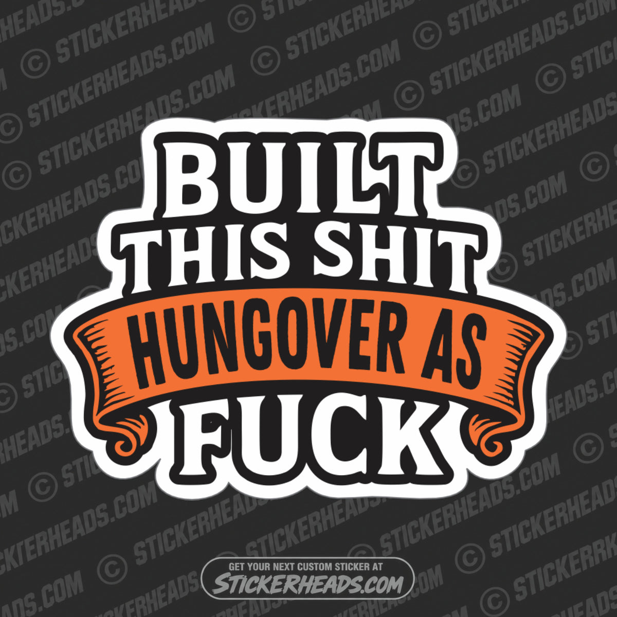 BUILT THIS SHIT HUNGOVER AS FUCK  - WORK FUNNY Union Sticker