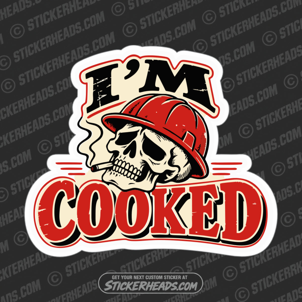 I'M COOKED- SKULL FUNNY WORK  Sticker