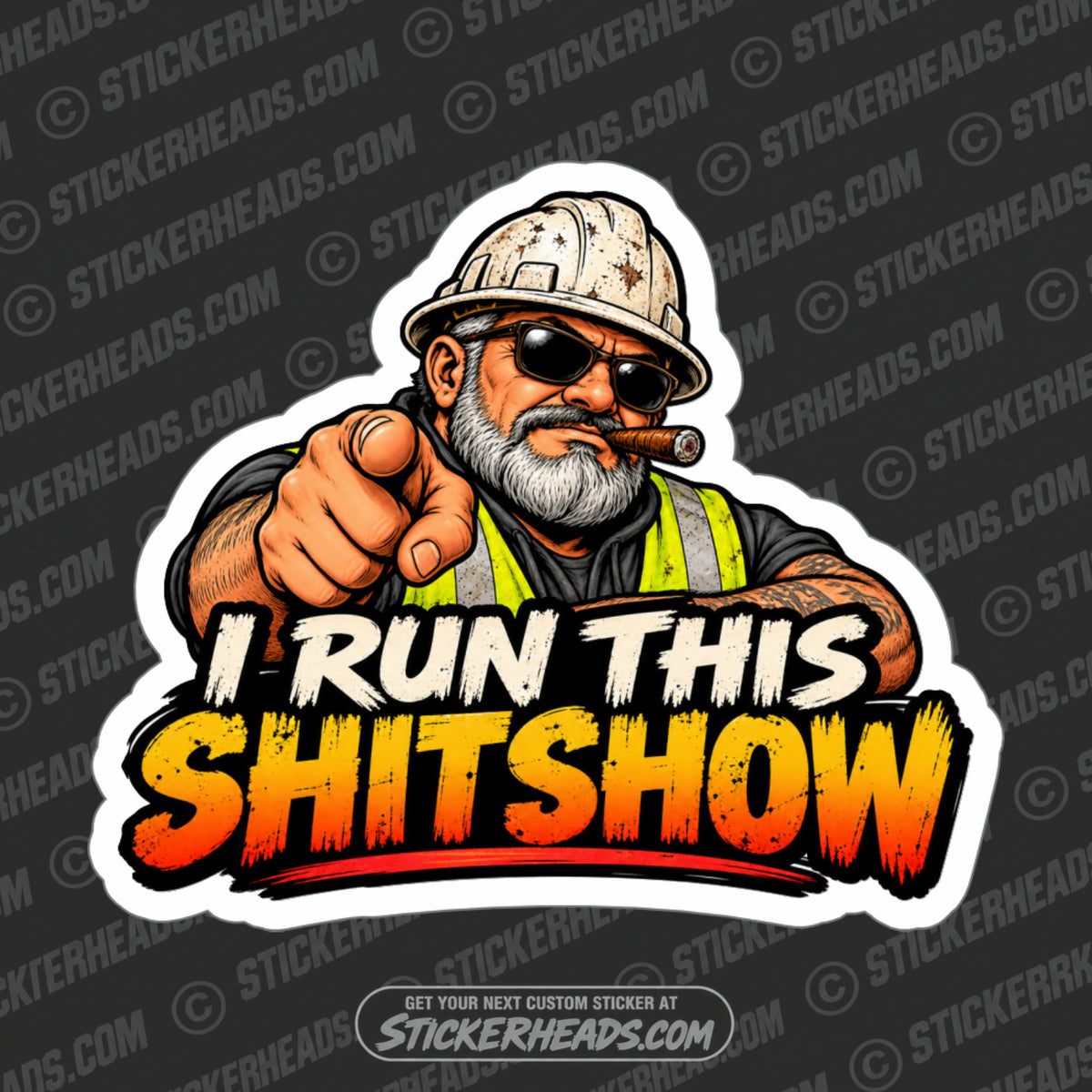 I RUN THIS SHIT SHOW - BOSS Work Job Sticker