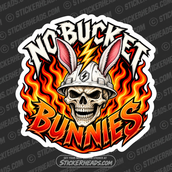 NO BUCKET BUNNIES - SKULL -  LINEMAN LINEMEN Sticker