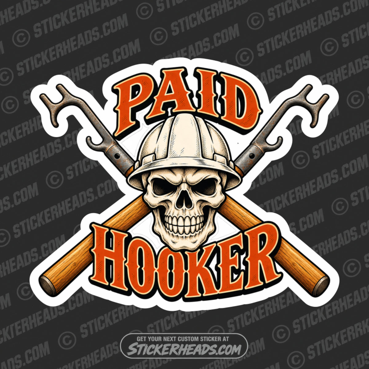 PAID HOOKER - OLD SCHOOL SKULL -  LINEMAN LINEMEN Sticker
