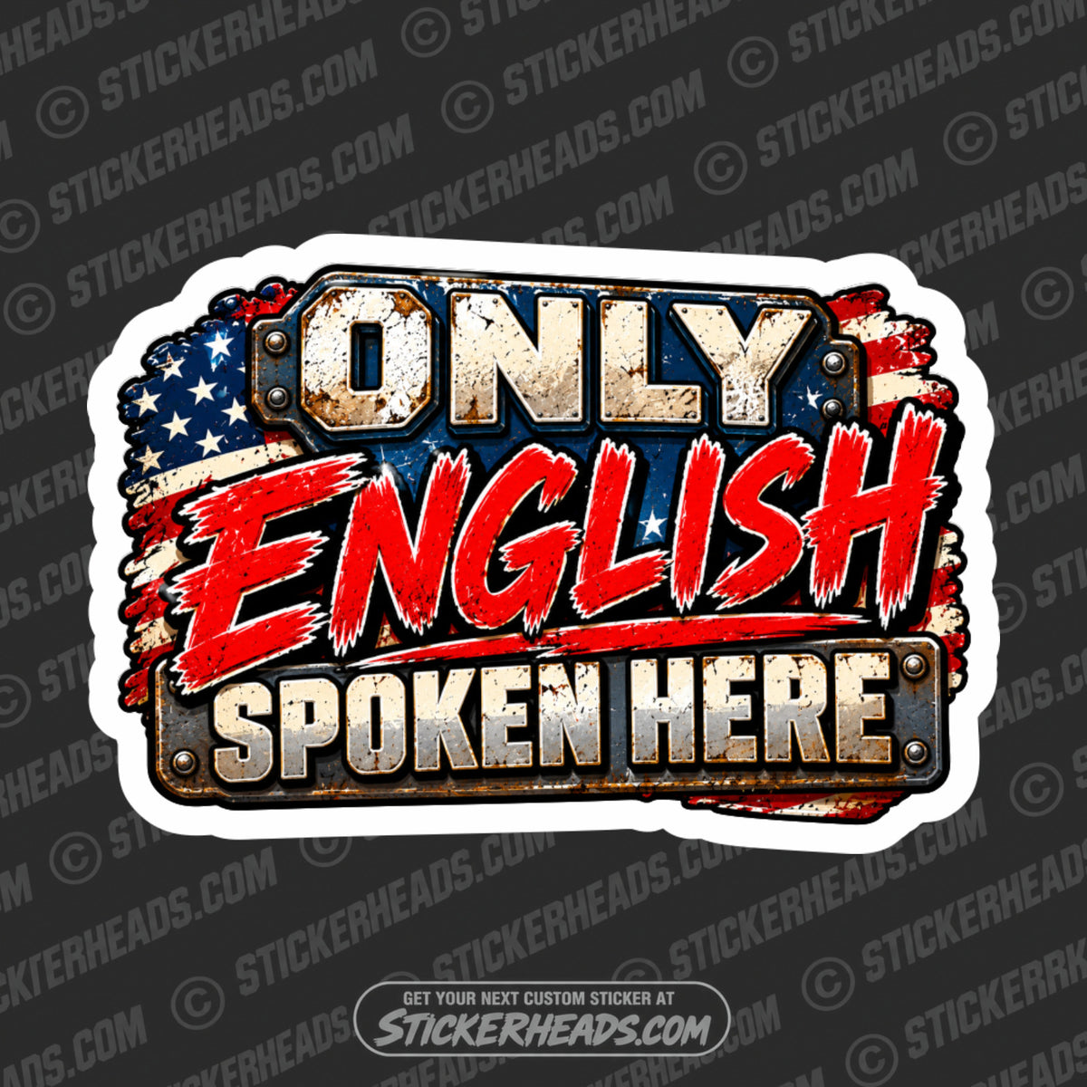 ONLY ENGLISH SPOKEN HERE - Funny Work Sticker