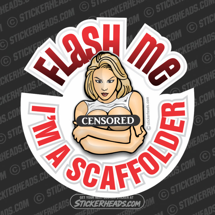 Flash Me - Sexy Chick - Scaffolder Scaffolding Scaffold Sticker