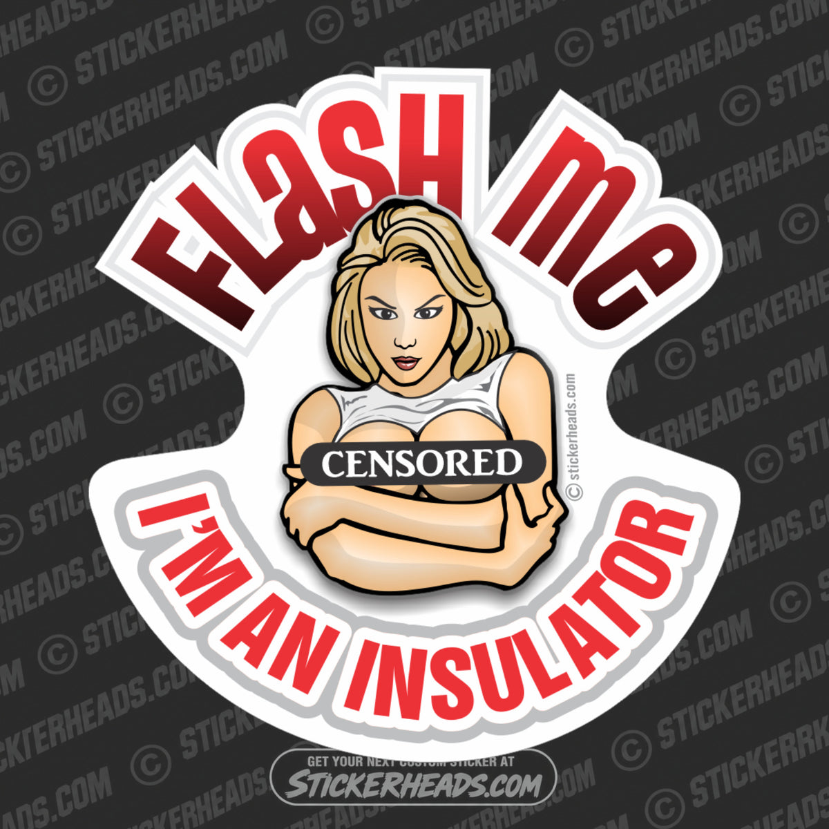 Flash Me - Sexy Chick - Insulators  Insulator Sticker