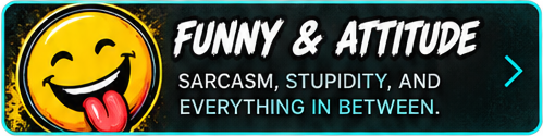 Funny and Attitude