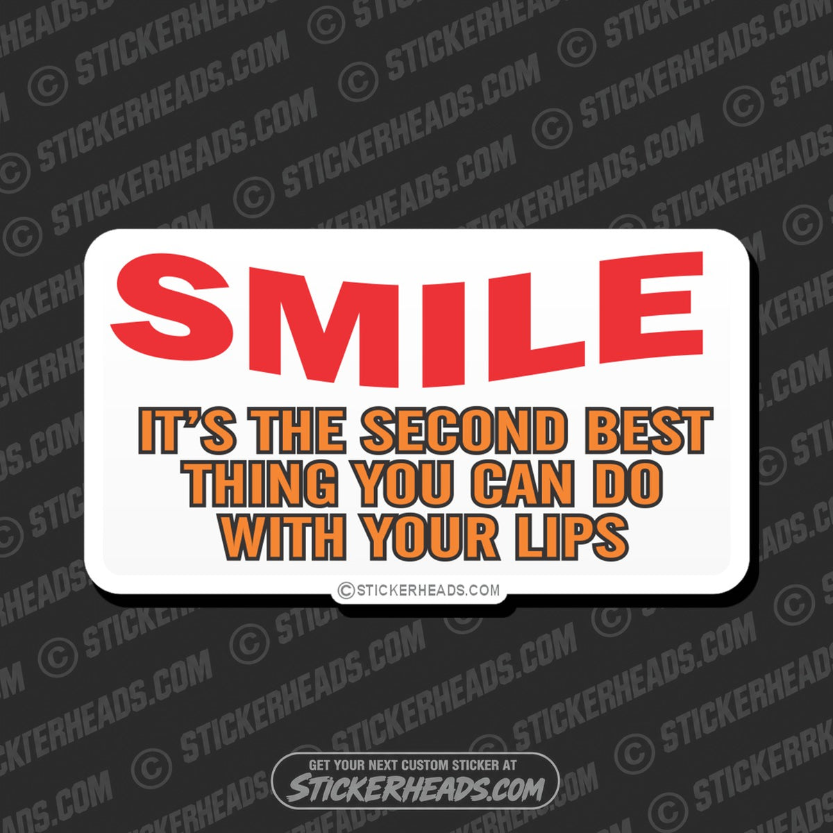 SH-PROTECTED|smile-second-best-thing-attitude-sticker