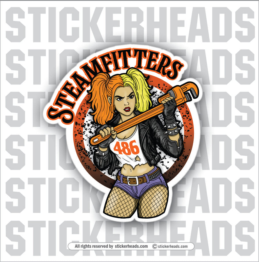 SEXY GIRL WITH HUGE PIPEWRENCH - Steamfitter Steamfitters Sticker