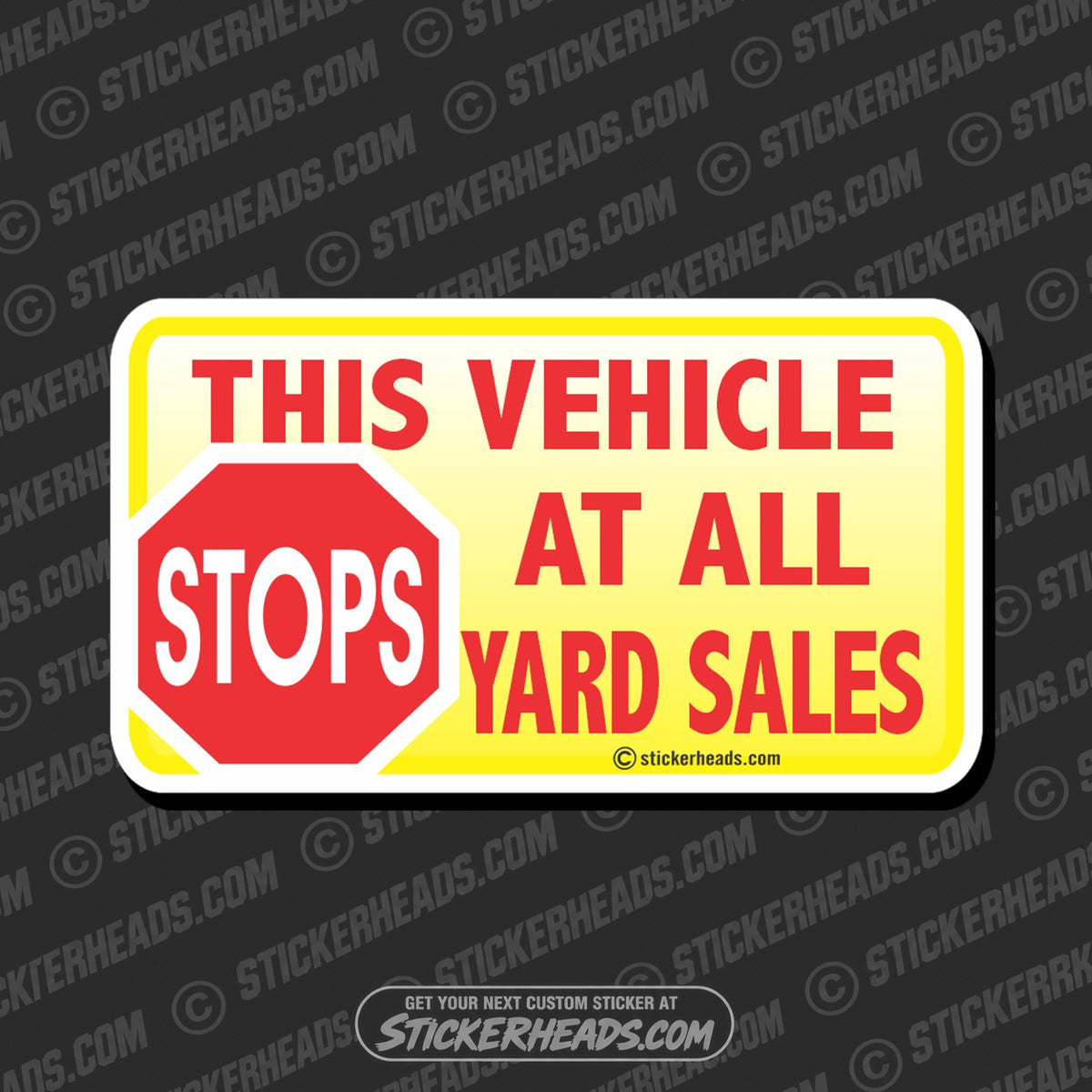 SH-PROTECTED|stops-at-yard-sales-attitude-sticker