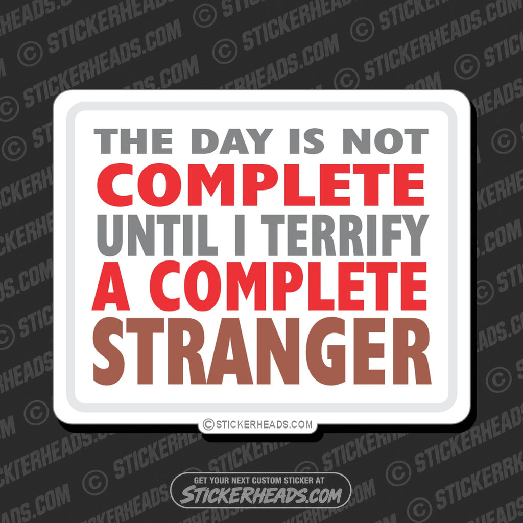 SH-PROTECTED|TAG-REPAIR|terrify-a-complete-stranger-work-funny-sticker