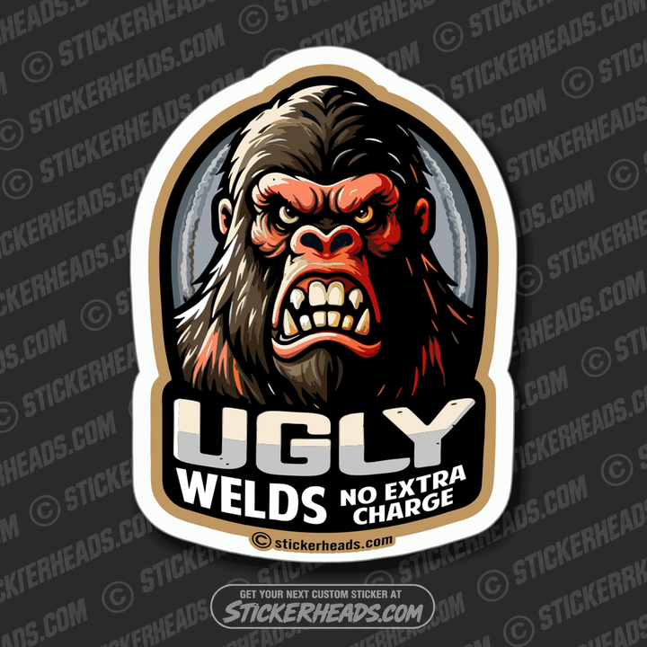 UGLY WELDS - GORILLA - WELDERs - Welder Sticker