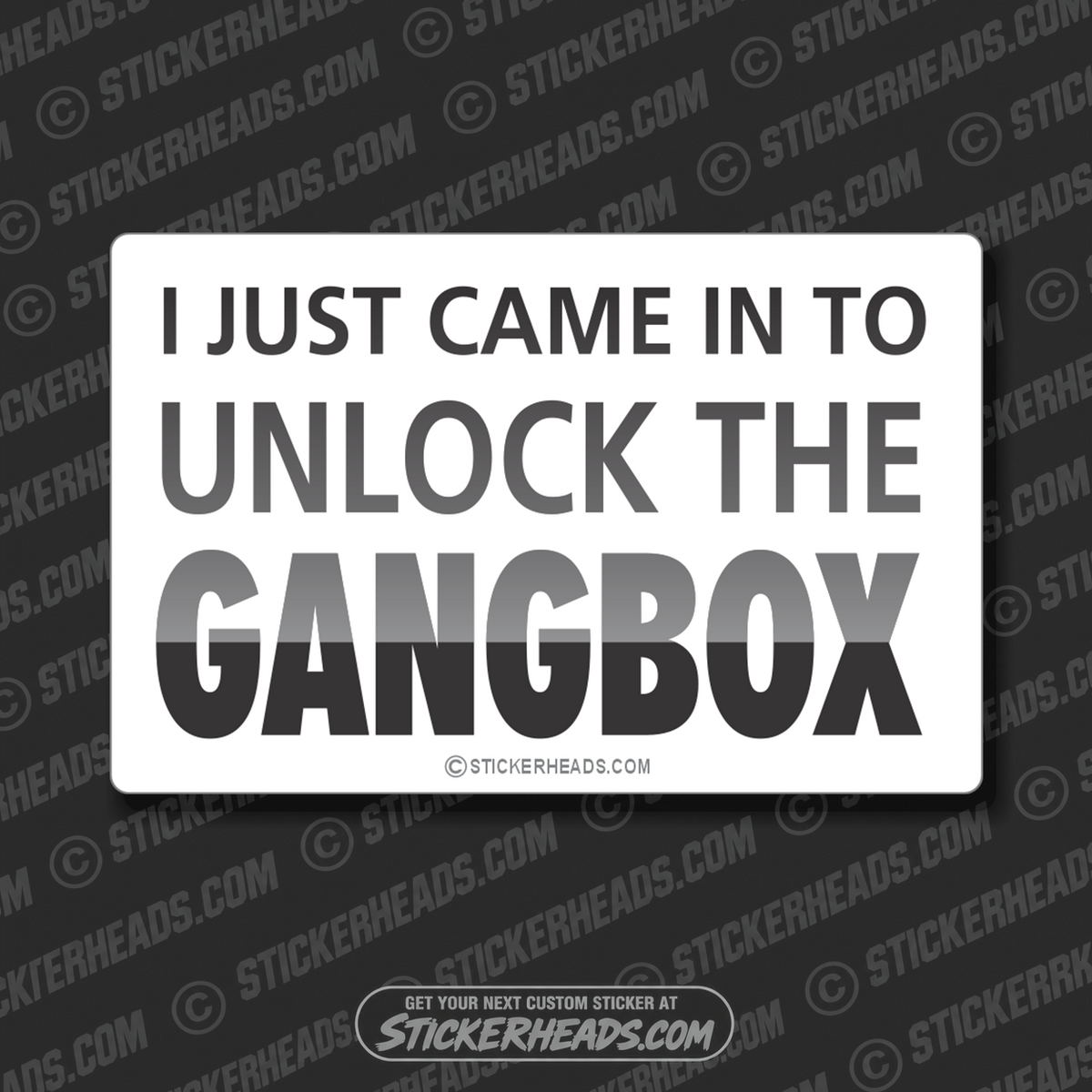 Unlock Gang Box - Work Job  - Sticker