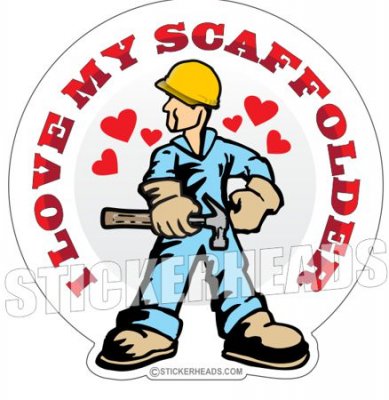 I Love My - Sticker Scaffolder Scaffolding Scaffold