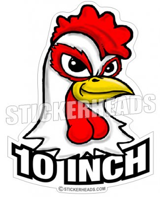 10 inch Cock - Funny Sticker