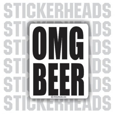 OMG BEER - Drunk Drinking Sticker