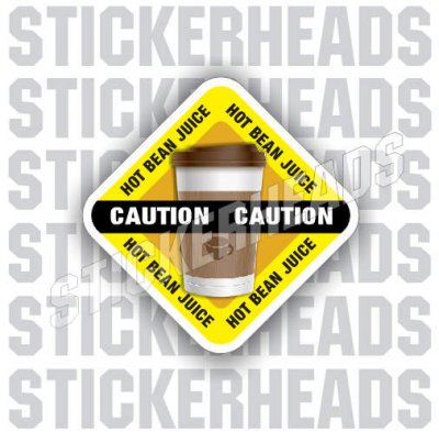 Caution: Hot BEAN JUICE - Coffee Tumbler Sticker