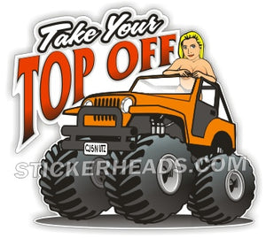 Take Your Top Off - Orange Chick - 4x4 Auto Truck Jeep Mud Sticker