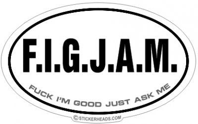 F.I.G.J.A.M. - OVAL  - Funny Sticker
