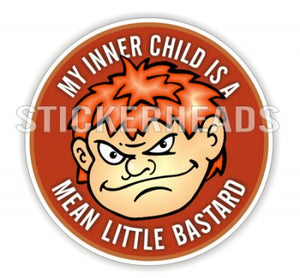 Inner Child Mean Little Bastard - Funny Sticker