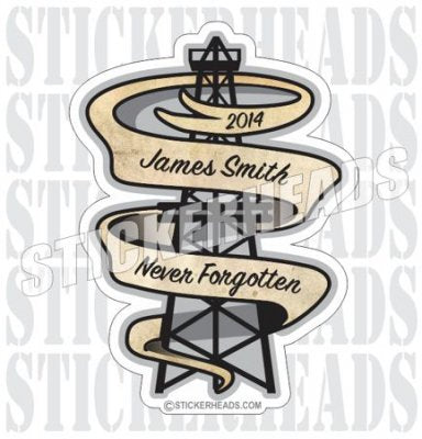 Oil Derrick Never Forgotten -  In Memory Of Sticker