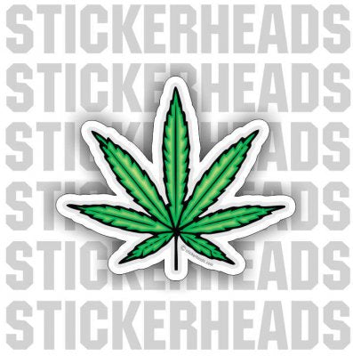 Marijuana Leaf - Pot High Life  - Funny Sticker