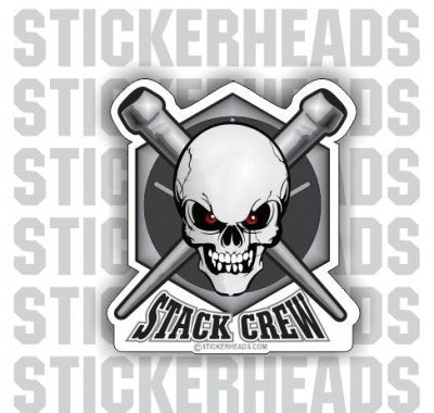 Stack Crew - Skull - Ironworker Ironworkers Iron Worker Sticker