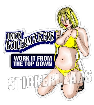 Work it From The TOP DOWN  Sexy - Sticker- boilermakers  boilermaker  Sticker