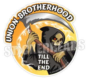Union Brotherhood Till The End - Misc Union Sticker