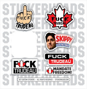 Canadians  TRUDEAU - Fuck - mandate - skippy - Patriotic - 6 Pack Stickers