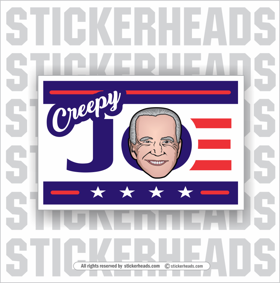 Creepy Joe Biden - Trump  -  Anti Biden Political Funny Sticker