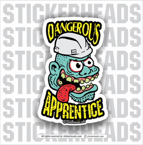 DANGEROUS APPRENTICE - UNION MISC WORK - Funny Sticker – Stickerheads ...