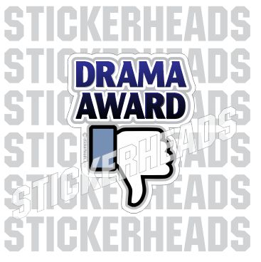 Drama Award  -  Funny Work Sticker